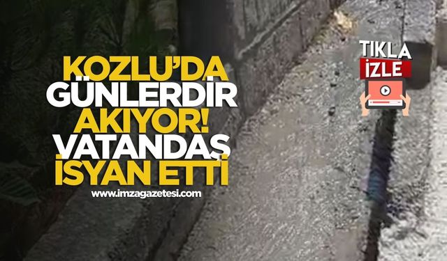 Kozlu'da günlerdir akıyor! Vatandaş isyan etti!