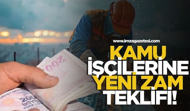 Kamu İşçilerine Yeni Zam Teklifi! Türk-İş'ten Açıklama Geldi
