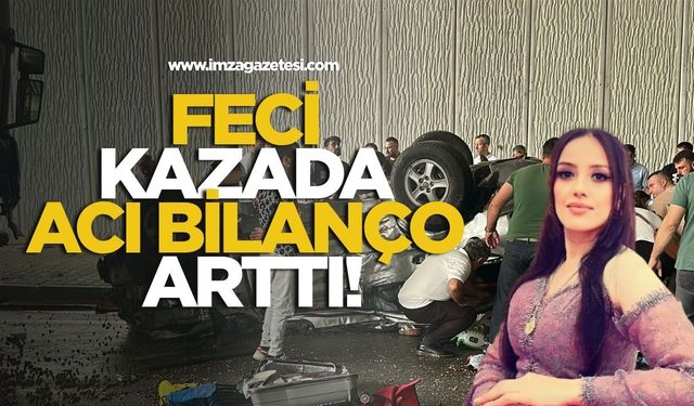 Feci kazada acı bilanço arttı!