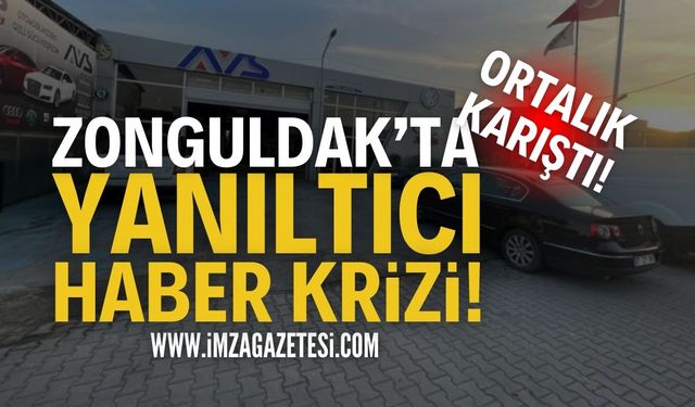 Zonguldak'ta Yanıltıcı Haber Krizi!