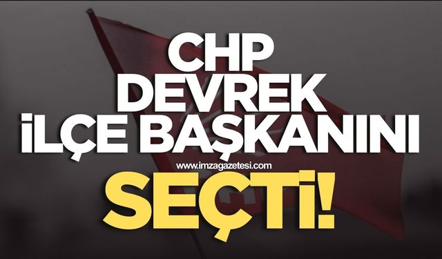 Devrek CHP ilçe başkanını seçti