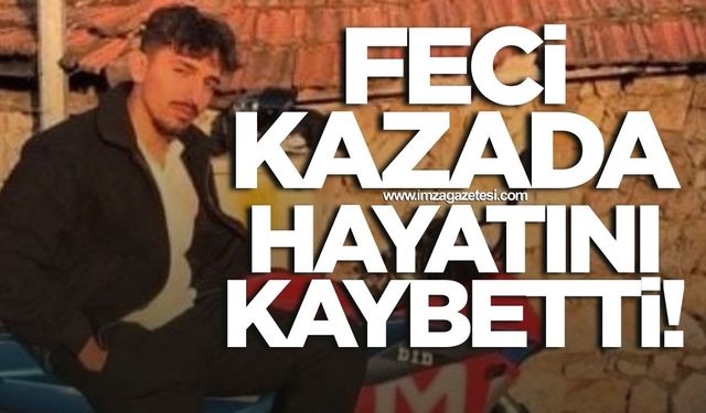 Feci kazada ağır yaralanan sürücü hayatını kaybetti
