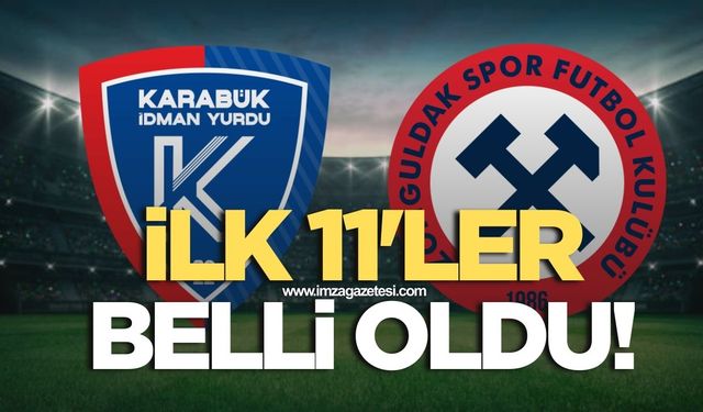 Karabük İdman Yurdu-Zonguldakspor maçı ilk 11’leri belli oldu