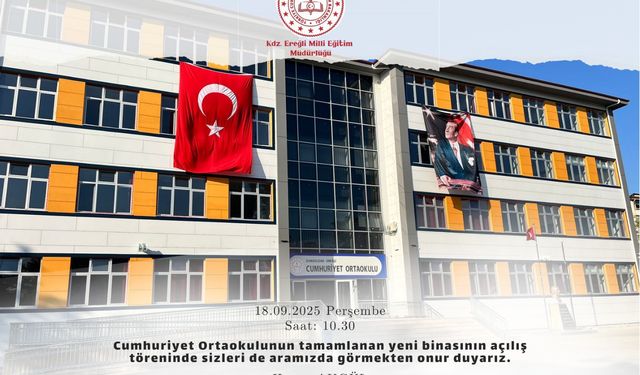 Ereğli'de Cumhuriyet ortaokulu yeni binası açılıyor!