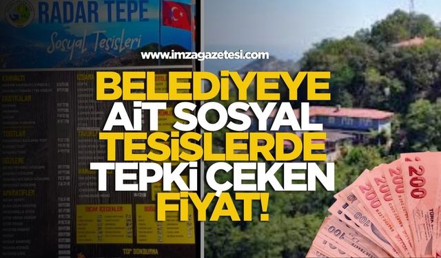 Kilimli Belediyesi’ne ait sosyal tesislerde tepki çeken fiyat!