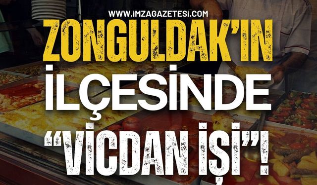 Zonguldak'ın İlçesinde "Vicdan İşi"! Esnafın Dikkat Çeken Politikası!