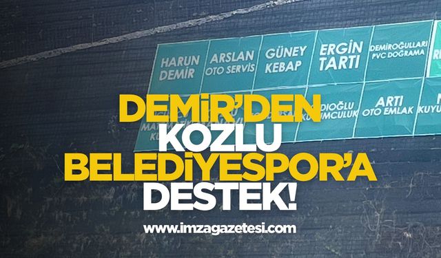 Zonguldakspor Başkanı Harun Demir’den Kozlu Belediyespor’a destek