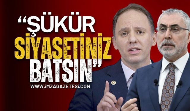 Deniz Yavuzyılmaz’dan Bakan Işıkhan’a sert tepki: “Şükür siyasetiniz batsın!”
