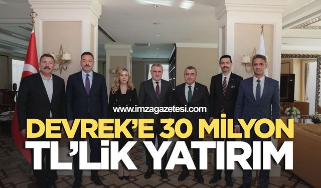 Devrek’e 30 Milyon TL’lik Yatırım