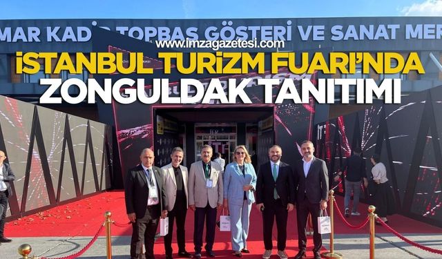İstanbul Turizm Fuarı’nda Zonguldak Tanıtımı
