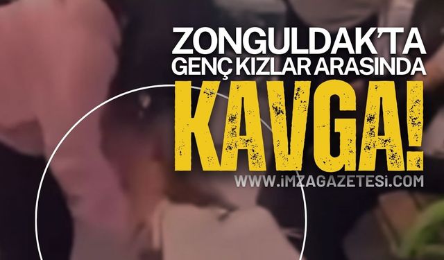 Zonguldak Kilimli'de Genç Kızlar Arasında Kavga!