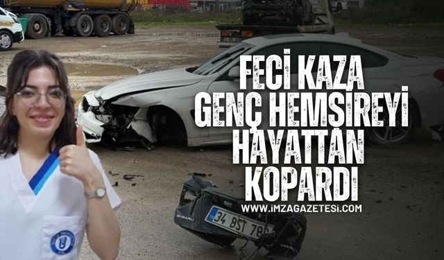 Bartın’da Feci Kaza genç hemşire Edanur Tatlıoğlu'yu hayattan kopardı...