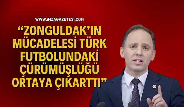 Yavuzyılmaz: “Zonguldak’ın mücadelesi Türk futbolundaki çürümüşlüğü ortaya çıkarttı”