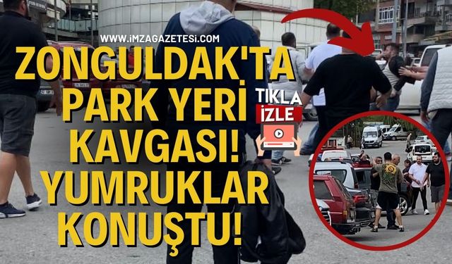 Zonguldak'ta Park Yeri Kavgası! Yumruklar Konuştu!