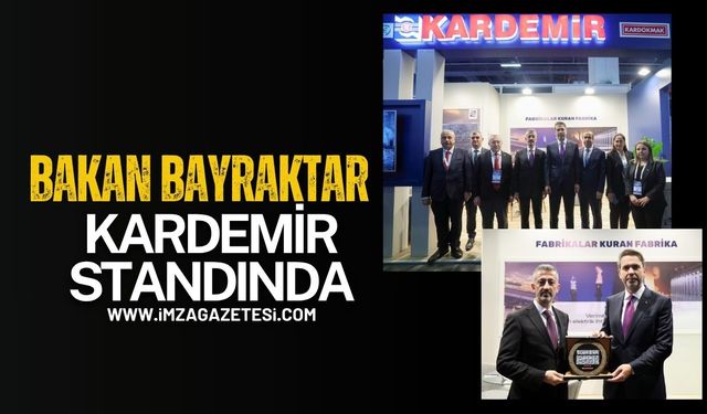 Bakan Alparslan Bayraktar, Kardemir standında!