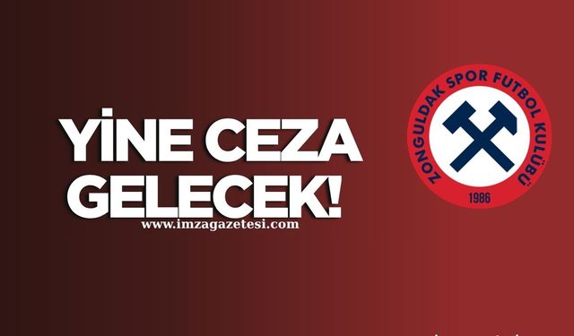 Zonguldakspor’a yine ceza gelecek!