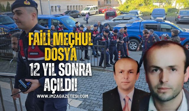 Faili Meçhul Dosya 12 Yıl Sonra Açıldı! Üç Şüpheli Gözaltında!