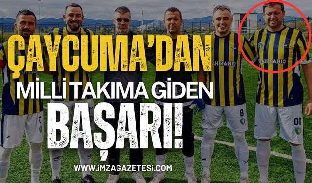 Çaycuma'dan Milli Takıma Giden Başarı!