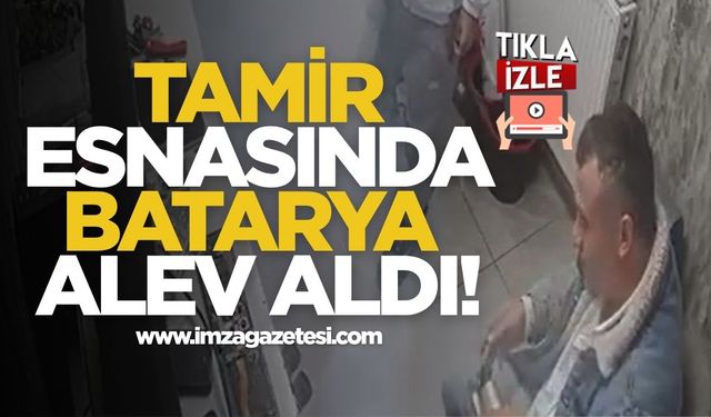 Tamir Esnasında Batarya Alev Aldı!