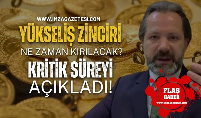 Altının Yükseli̇ş Zi̇nci̇ri̇ Ne Zaman Kırılacak? İslam Memiş, Kri̇ti̇k Süreyi̇ Açıkladı!