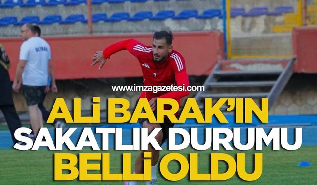 Ali Barak’ın Sakatlık Durumu Belli Oldu