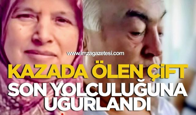 Kazada Ölen Çift Son Yolculuğuna Uğurlandı