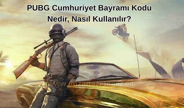 PUBG Cumhuriyet Bayramı Kodu Nedir, Nasıl Kullanılır? (2025)