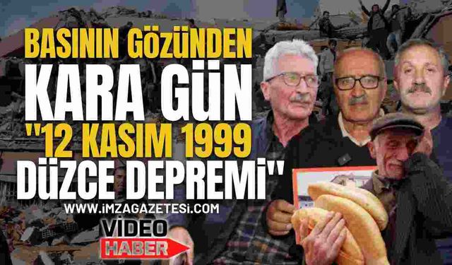 Basının Gözünden Kara Gün "12 Kasım 1999 Düzce Depremi"...