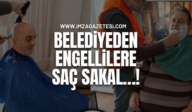 Belediyeden Engellilere Saç Sakal…!
