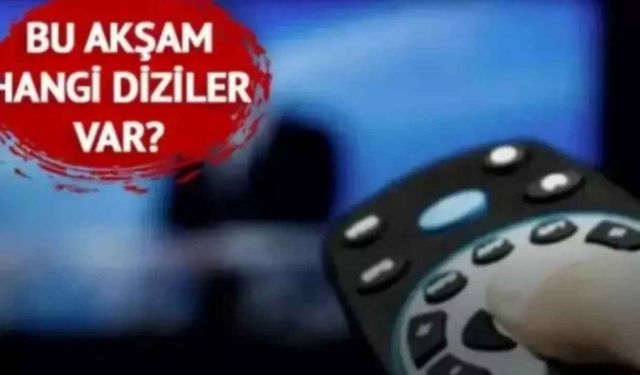 Bu Akşam Hangi Diziler ve Programlar Yayında? 14 Kasım 2025 Cuma Günü Televizyon Yayın Akışı