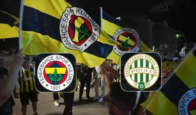 Fenerbahçe Ferençvaroş Maçı Hangi Kanalda? Nereden İzlenir?