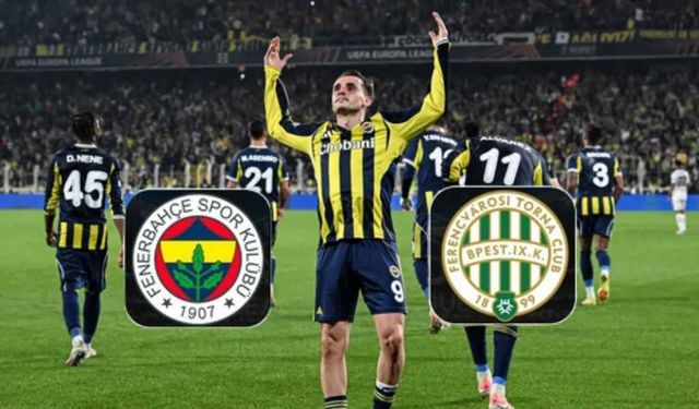 Fenerbahçe Ferençvaroş Maçı İlk 11 Kadrosu Ve Sakat, Cezalı Eksikler Kimler?