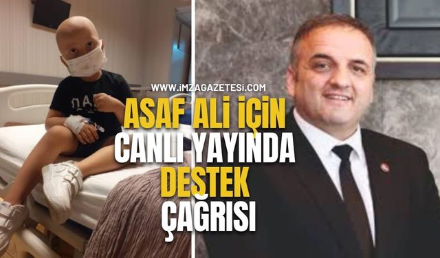 Ziya Öncan’dan Asaf Ali İçin Canlı Yayında Destek Çağrısı
