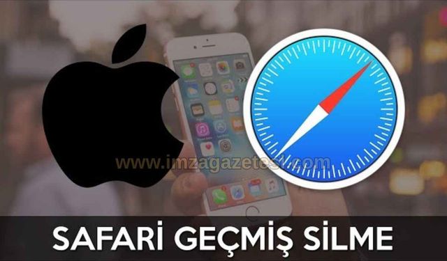 iOS 26 Safari Geçmişi Silme Nasıl Yapılır?