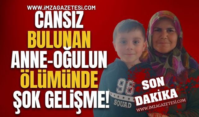 Kastamonu'da Cansız Bulunan Anne ve Oğulun Ölümünde Şok Gelişme!