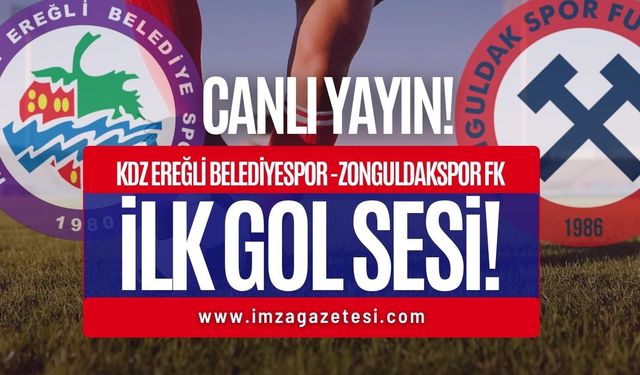 Kdz. Ereğli Belediyespor - Zonguldakspor FK İlk Gol!