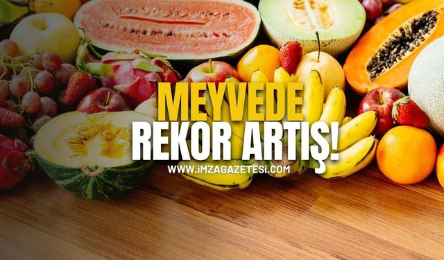 TÜİK Verileri Paylaştı! Meyvede Rekor Artış!