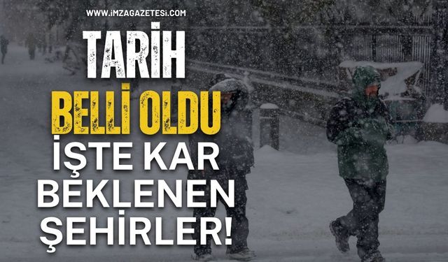 Tarih Belli Oldu, İşte Kar Beklenen Şehirler!
