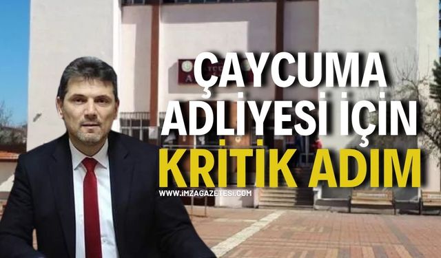 Çaycuma Adliyesi İçin Kritik Adım: İhale Tamam!