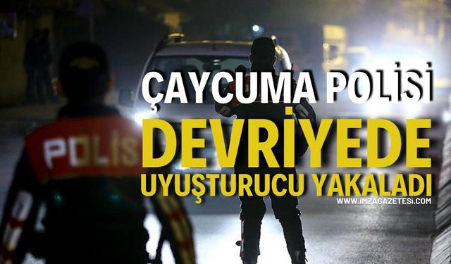 Çaycuma Polisi Devriyede Uyuşturucu Yakaladı