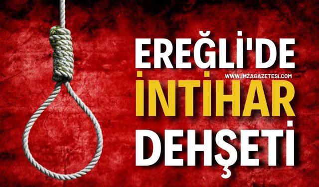 Ereğli'de İntihar Dehşeti: Kadını Asılı Buldular!