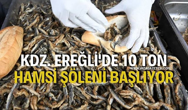 Kdz. Ereğli'de 10 Ton Hamsi Şöleni Başlıyor