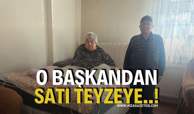 O Başkandan Satı Teyzeye…!
