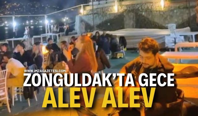 Zonguldak'ta Gece Alev Alev!