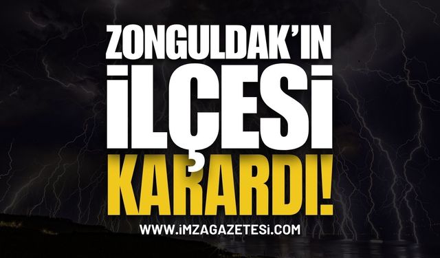Zonguldak'ın İlçesi Karardı! | Zonguldak haber