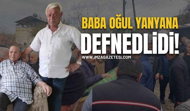Zonguldak'ta Baba -Oğul Yanyana Defnedildi!