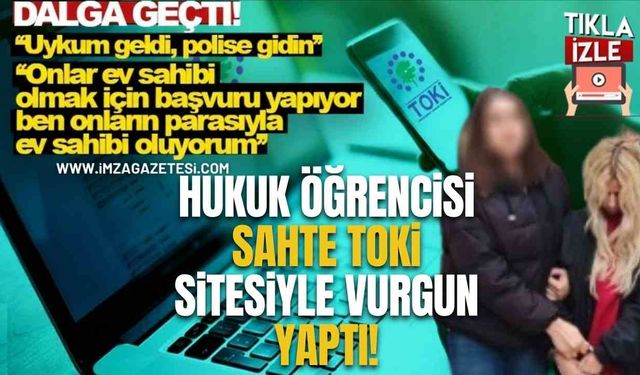 Hukuk Öğrencisi Sahte TOKİ Sitesiyle Vurgun Yaptı!