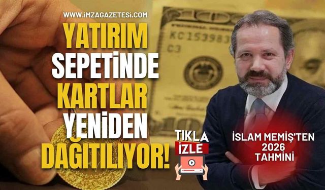 İslam Memiş'ten 2026 Tahmini! Yatırım Sepetinde Kartlar Yeniden Dağıtılıyor...