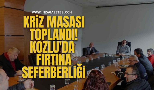 Kriz Masası Toplandı! Kozlu'da Fırtına Seferberliği