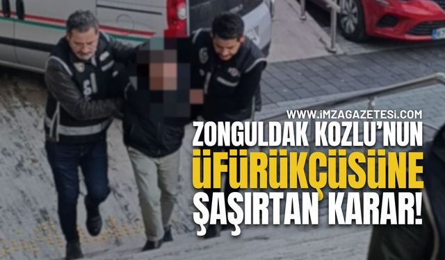 Zonguldak Kozlu'nun Üfürükçüsüne Şaşırtan Karar!